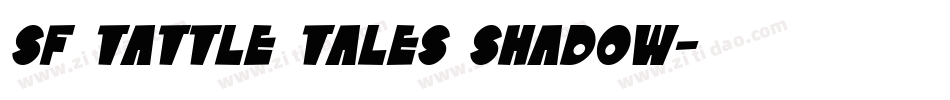SF Tattle Tales Shadow字体转换